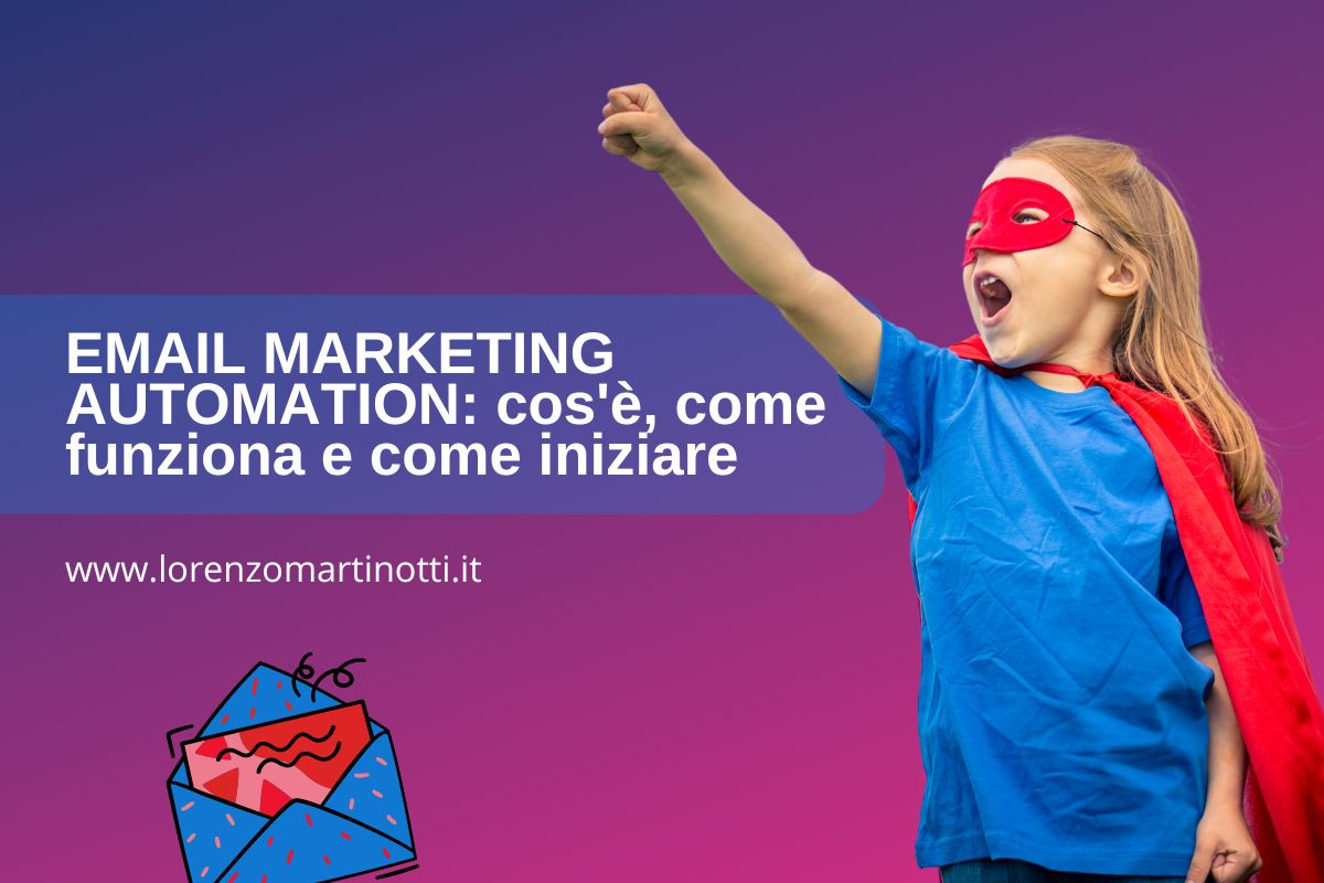 Email Marketing Automation: come iniziare?